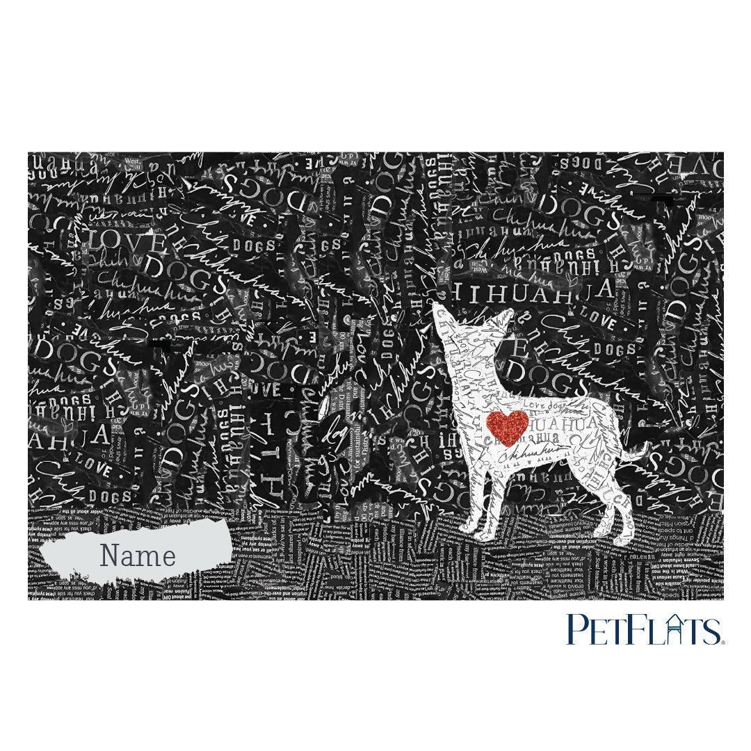 Custom Chihuahua PetFlat - Premium Vinyl Mat - Carolina Creekhouse Easy to Clean Premium Vinyl Mats